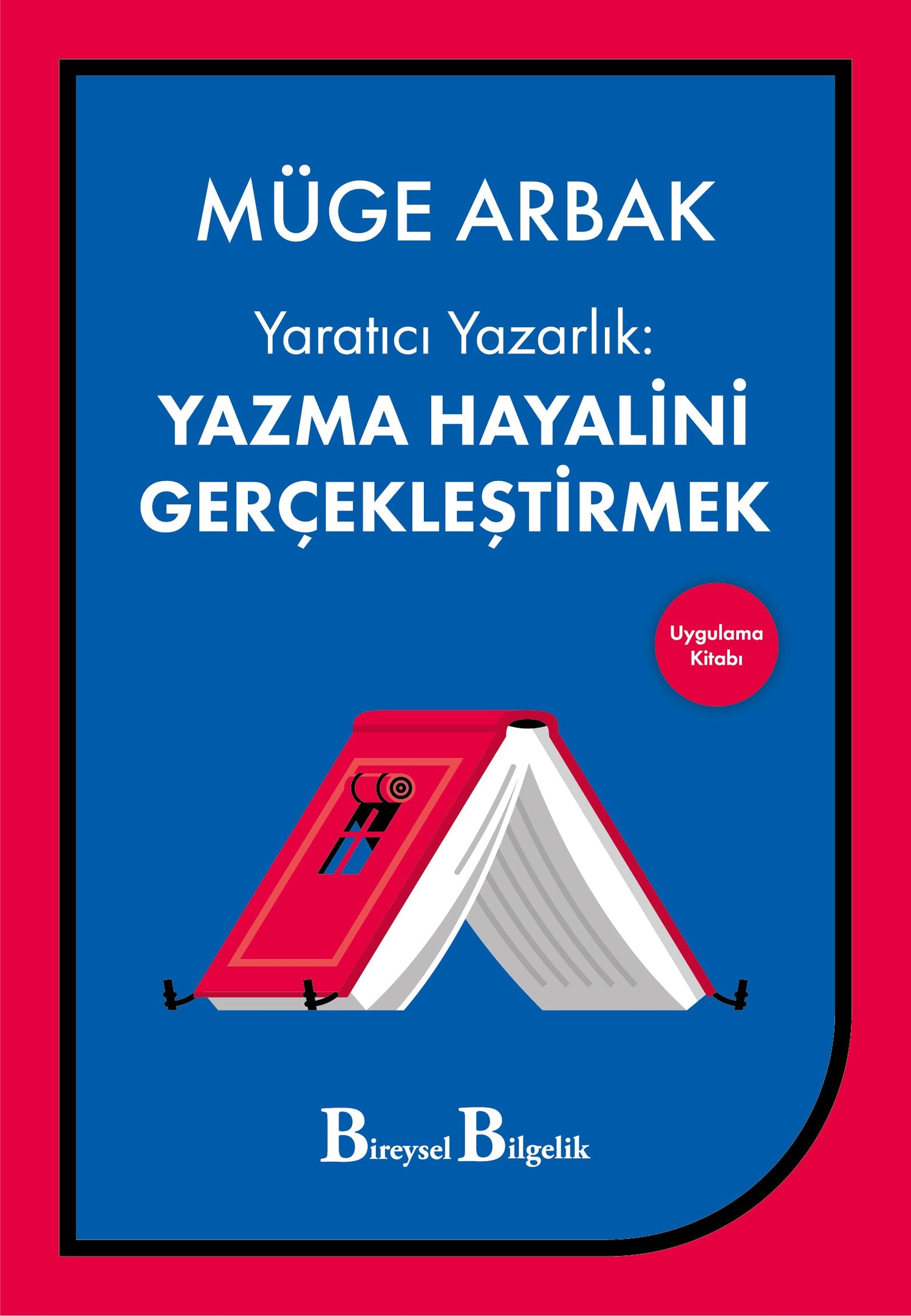 Yazma Hayalini Gerçekleştirmek
