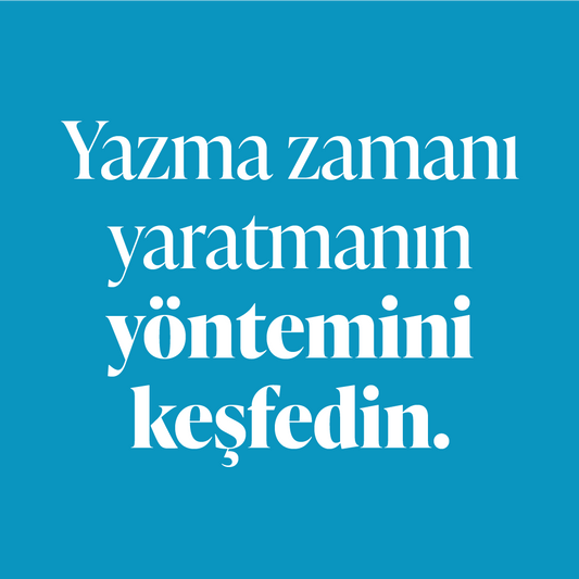 Yazmak İsteyenler için Zaman Bulma Formülü (Video Ders)
