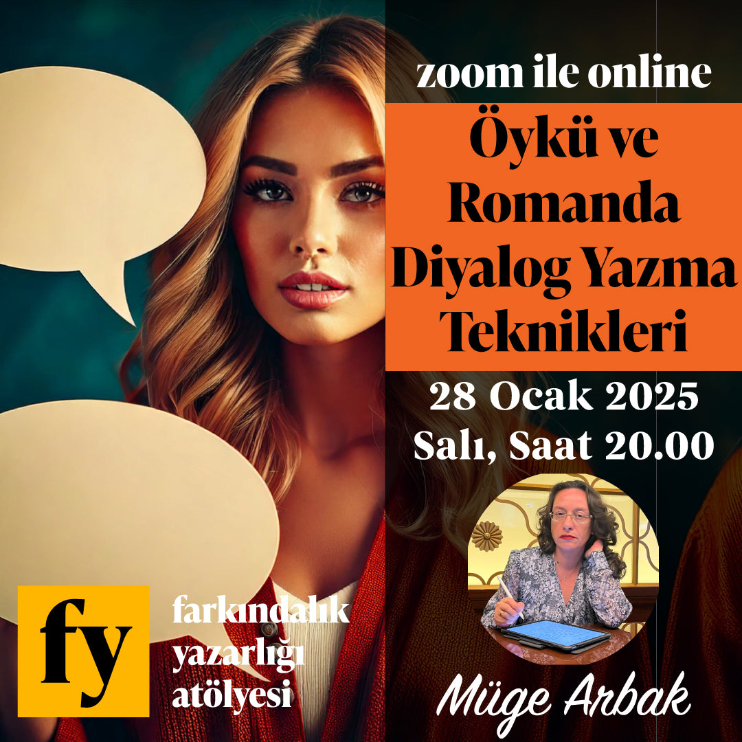 Yazarlık Eğitimleri: Öykü ve Romanda Diyalog Yazma Teknikleri(Online)