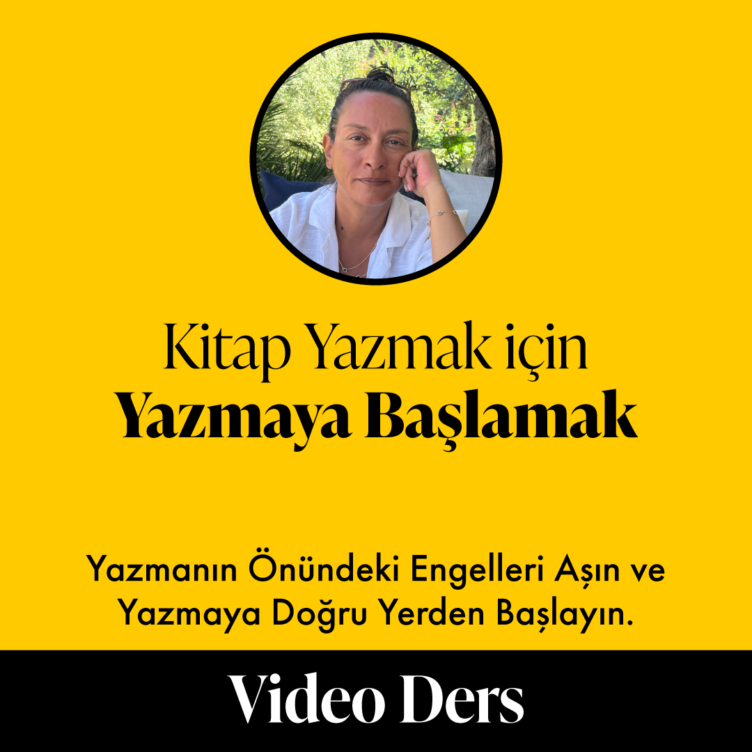 Kitap Yazmak için Yazmaya Başlamak (Video Ders Programı)