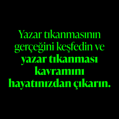 Yazar Tıkanmasını Aşmak (Video Ders)
